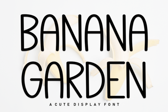 Banana Garden Font Review