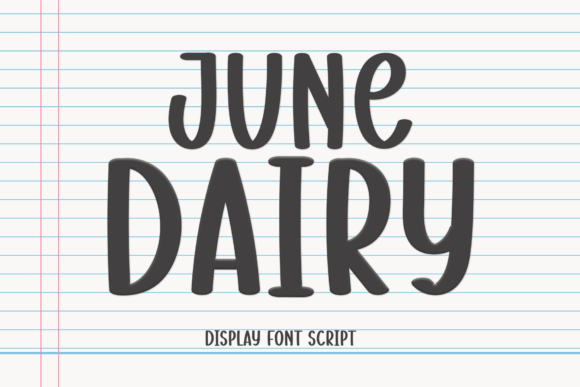 June Dairy Font for Creative Projects