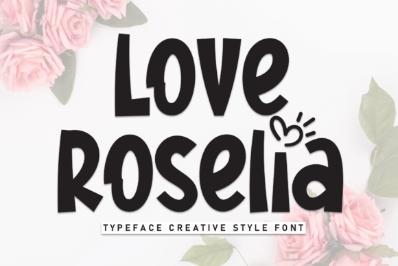 Love Roselia Font for Web Design