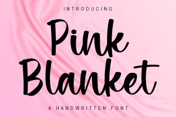 Pink Blanket Font Review